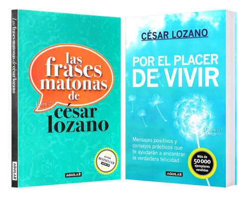 César Lozano Frases Matonas + Por El Placer De Vivir