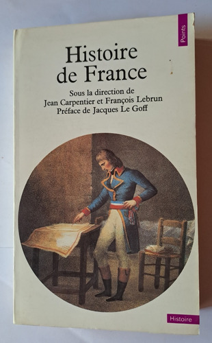 Histoire De France Sus La Direction De Carpentier En Francés