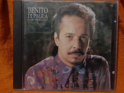 Cd Benito Di Paula - A Vida Me Faz Viver