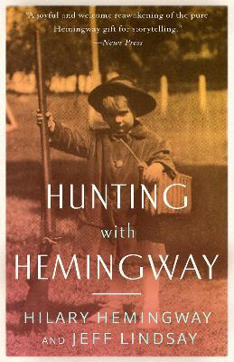 Libro Hunting With Hemingway - Hilary Hemingway