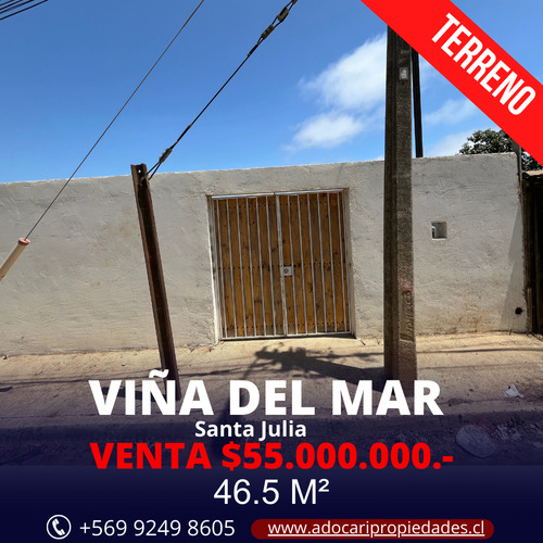 Viña Del Mar / Terreno Santa Julia / 234 M2 Aprox