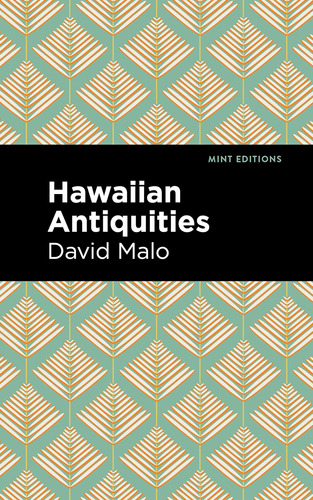 Libro Hawaiian Antiquities: Moolelo Hawaii -inglés