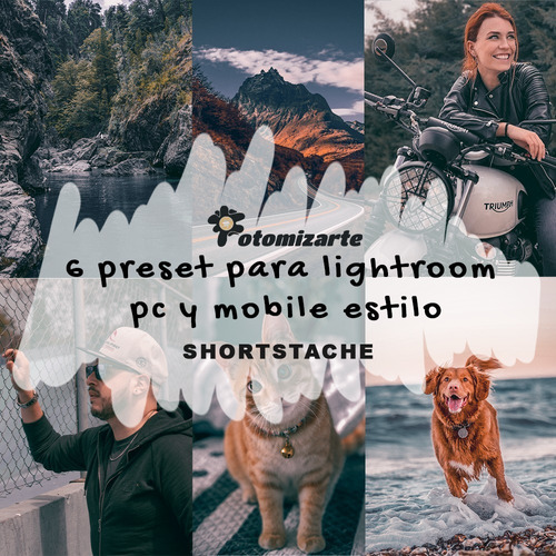 6 Preset Para Lightroom Pc Y Mobile - Estilo Shortsache