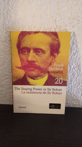 La Resistencia De Sir Rohan (bilingüe) - Frank Stockton