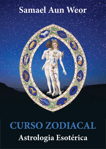 Livro Curso Zodiacal Samael Aun Weor