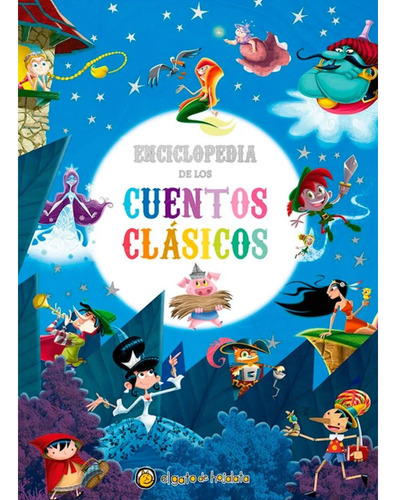 Enciclopedia De Los Cuentos Clasicos