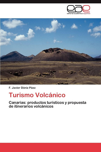 Libro: Turismo Volcánico: Canarias: Productos Turísticos Y
