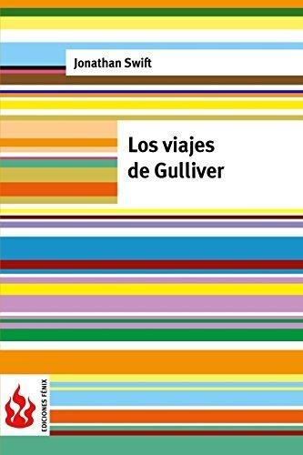 Libro : Los Viajes De Gulliver (low Cost). Edicion Limitada