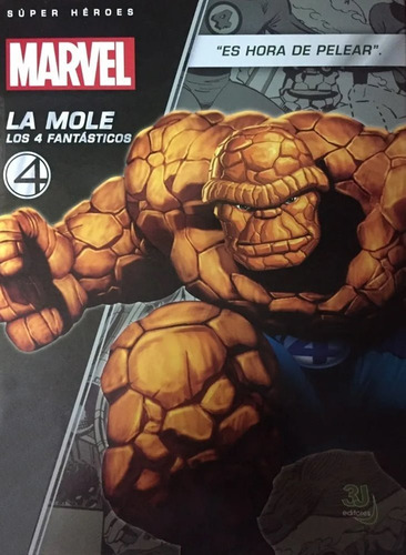 La Mole - Los 4 Fantásticos (tapa Dura) Super Héroes Marvel