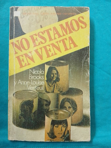 No Estamos En Venta - N. Brooks / A.vertruil - Bruguera 