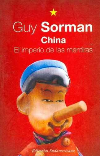 Libro China El Imperio De Las Mentiras De Guy Sorman