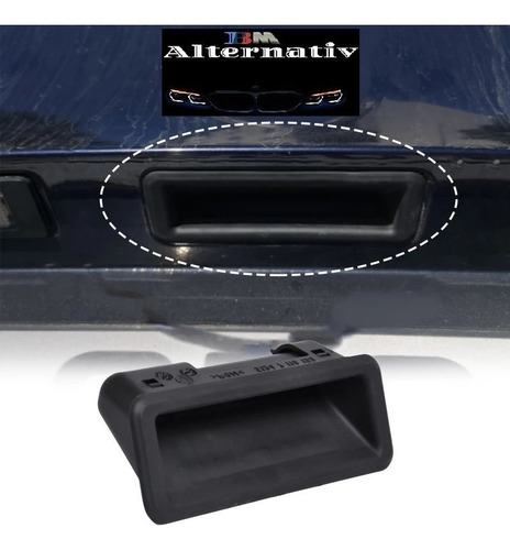 Imagen 8 de 9 de Manija Externa Apertura Eléctrica Baúl Bmw E90/60 E70/82 E88