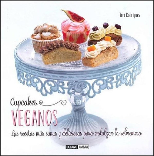 Libro - Cupcakes Veganos - Toni Rodriguez