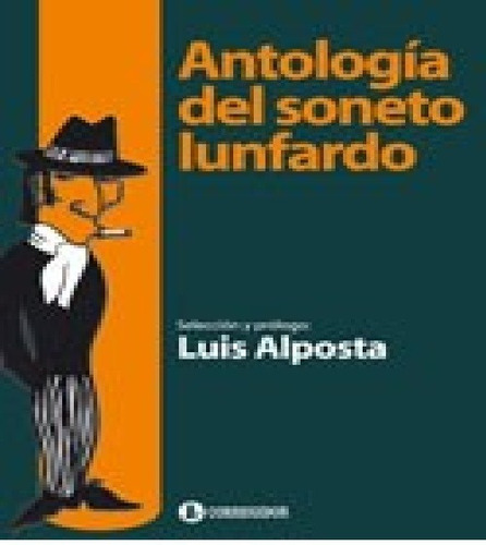 Antologia Del Soneto Lunfardo - Alposta Luis (libro)