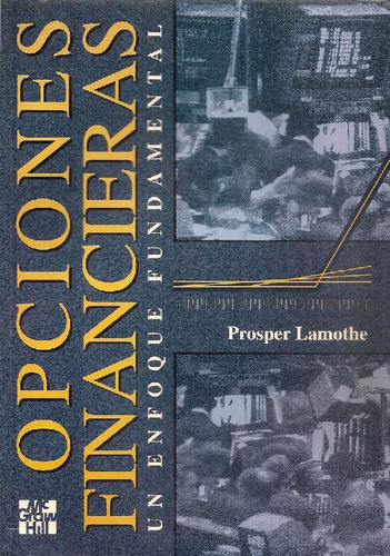 Libro Opciones Financieras Un Enfoque Fundamental De Prosper