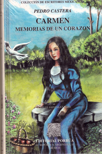 Carmen. Memorias De Un Corazón (62) - Castera, Pedro