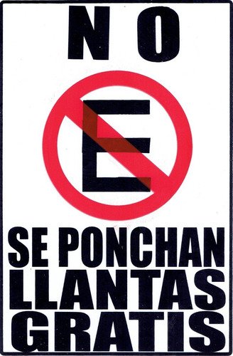 Imagen 1 de 1 de Letrero De No Estacionarse Se Ponchan Llantas 30x20