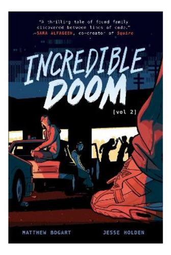 Incredible Doom: Volume 2 - Matthew Bogart, Jesse Holde. Eb9