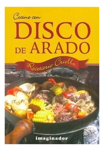 Cocine Con Disco De Arado - Nogues - Imaginador - #d