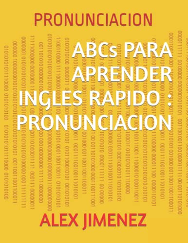 Abcs Para Aprender Ingles Rapido : Pronunciacion: Pronunciac