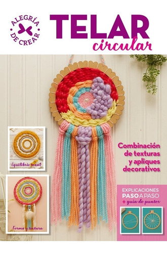 Telar Circular, Combinación De Texturas - Arcadia Ediciones