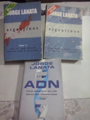 3 Libros De Jorge Lanata Argentinos Segunda Ediccion Y Adn 