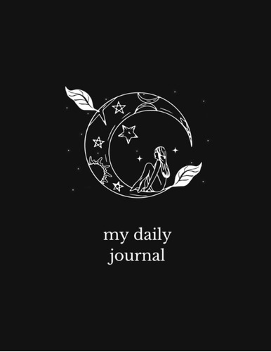 Libro: My Daily Journal: The Only Daily Activity Tracker