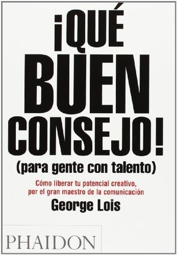 Spanish Damn Good Advice For People With Talent 