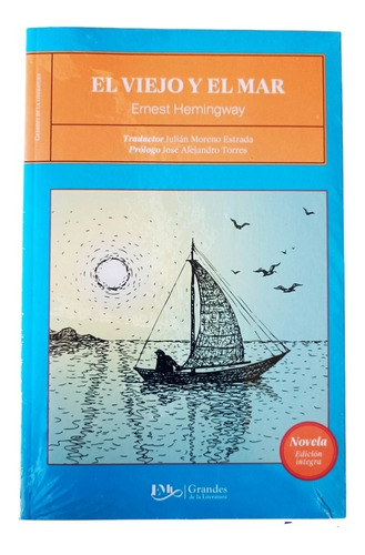 El Viejo Y El Mar , Ernest Hemingway 