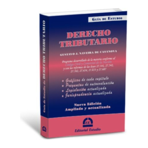 Guía De Estudio Derecho Tributario - Naveira De Casanova 