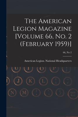 Libro The American Legion Magazine [volume 66, No. 2 (feb...