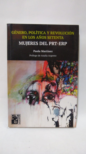 Mujeres Del Prt-erp - Paola Martínez -  Maipue