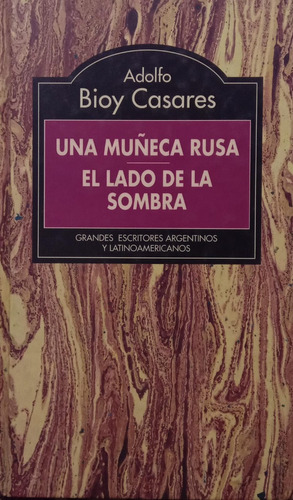 Adolfo Bioy Casares Una Muñeca Rusa