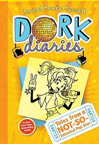 Dork Diaries 3: Tales From A Not So Talented Pop Star