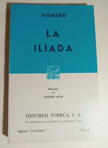 Homero, La Iliada, Editorial Porrua,nuevos