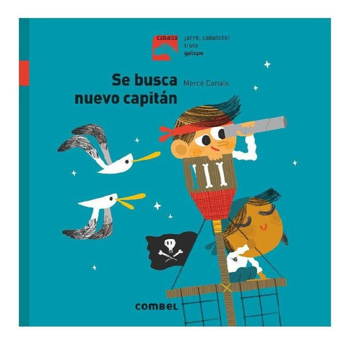 Se Busca Nuevo Capitán, De Varios. Editorial Combel, Tapa Pasta Blanda, Edición 1 En Español, 2019