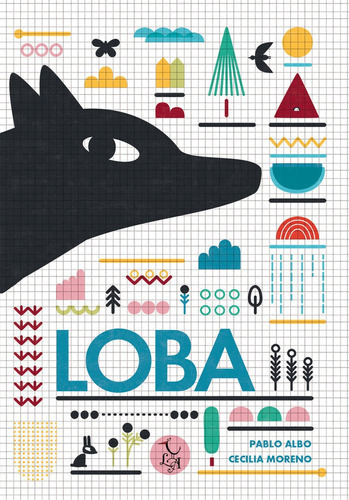 Loba, de Albo, Pablo. Editorial LIBRE ALBEDRIO, tapa dura en español