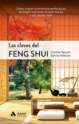 Claves Del Feng Shui, Las