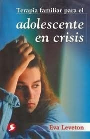 Adolescentes En Crisis Terapia Familiar Para El - #c