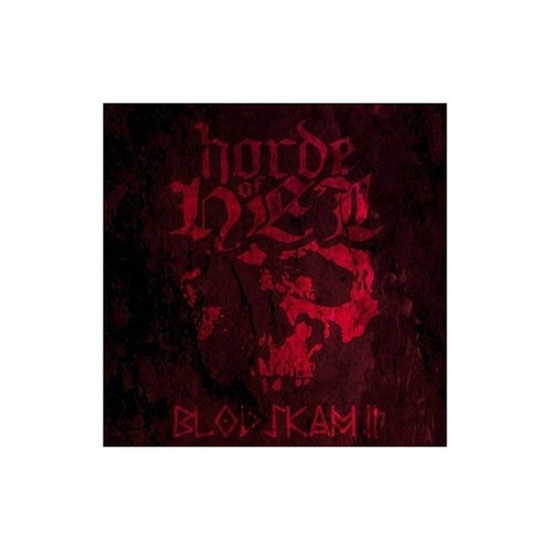 Horde Of Hel Blodskam Ii Usa Import Cd Nuevo