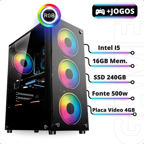 Pc Gamer I5 16gb Ddr4 Ssd 240 Placa Video 4gb Monitor E Kit