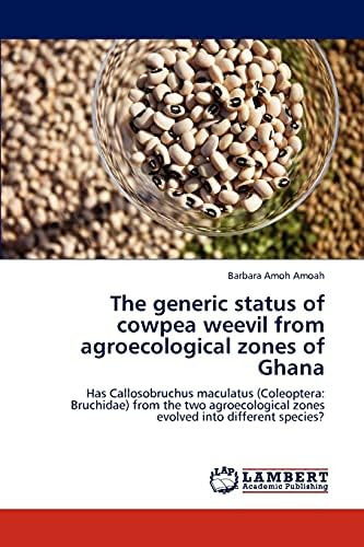 Libro: The Generic Status Of Cowpea Weevil From Zones Of Has