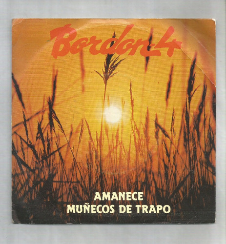 Bordon 4 Amanece Muñecos De Trapo Simple Vinilo Con Tapa