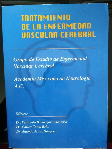 Tratamiento De La Enfermedad Vascular Cerebral Dr Fernando 