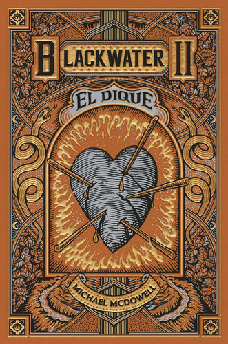 Blackwater 2: El Dique, De Michael Mcdowell. Blackwater, Vol. 2. Editorial Blackie Books, Tapa Blanda, Edición 1 En Español, 2024