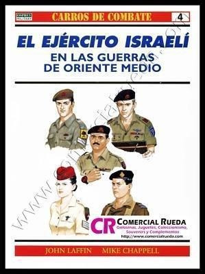 Ejercito Israeli, El. En Las Guerras De Oriente Medio