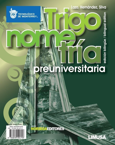 Trigonometría Preuniversitaria Edición Bilingüe, De Tec-lazo Quintanilla, Adriana. Editorial Limusa, Tapa Blanda En Español