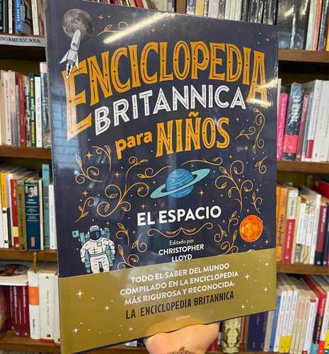 Enciclopedia Britannica Para Niños: El Espacio/ Nuevo