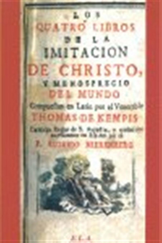 Cuatro Libros De La Imitacion De Cristo,los - Nieremberg,p E