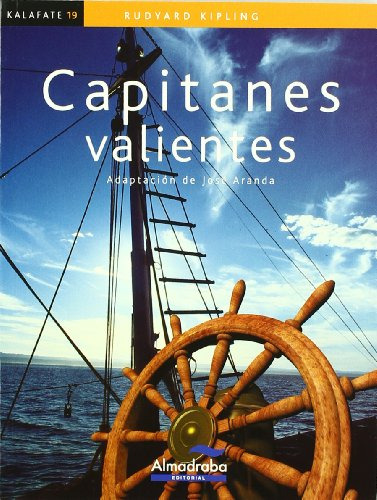 Capitanes Valientes -kalafate-: 19 -coleccion Kalafate-